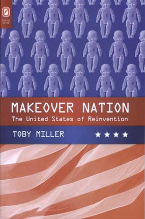 Makeover Nation The United States of Reinvention