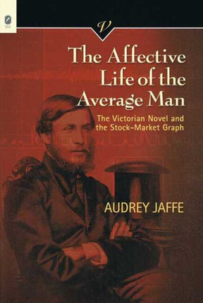 The Affective Life of the Average Man The
