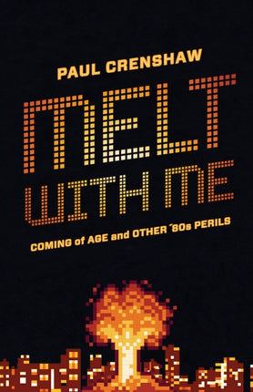 Melt with Me