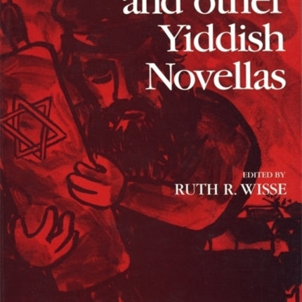 A Shtetl and Other Yiddish Novellas