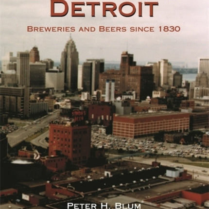 Brewed in Detroit