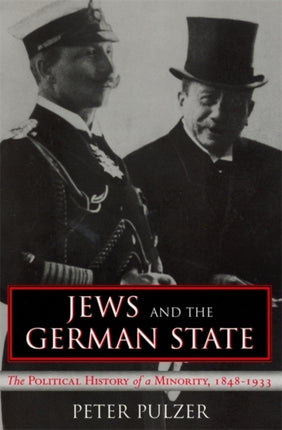 Jews and the German State The Political History of a Minority 18481933