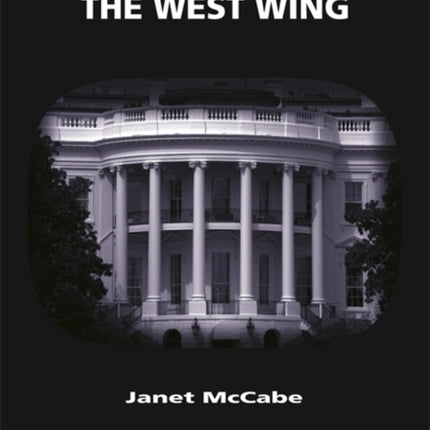 The West Wing TV Milestones Series