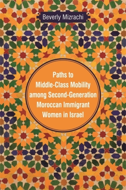 Paths to MiddleClass Mobility Among