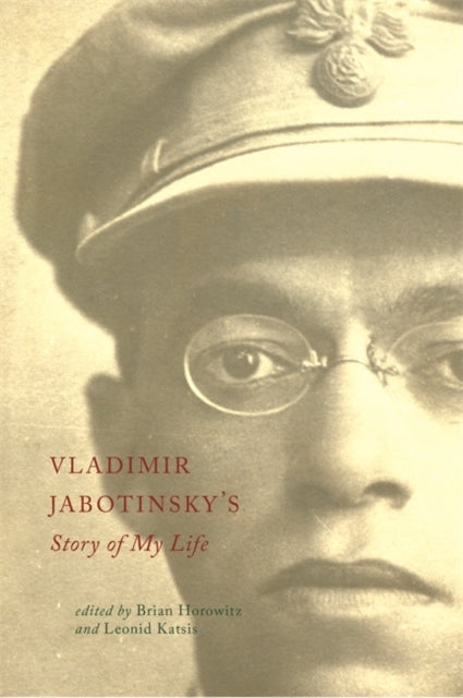 Vladimir Jabotinskys Story of My Life