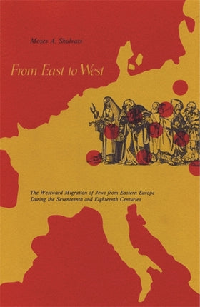 From East to West The Westward Migration of Jews