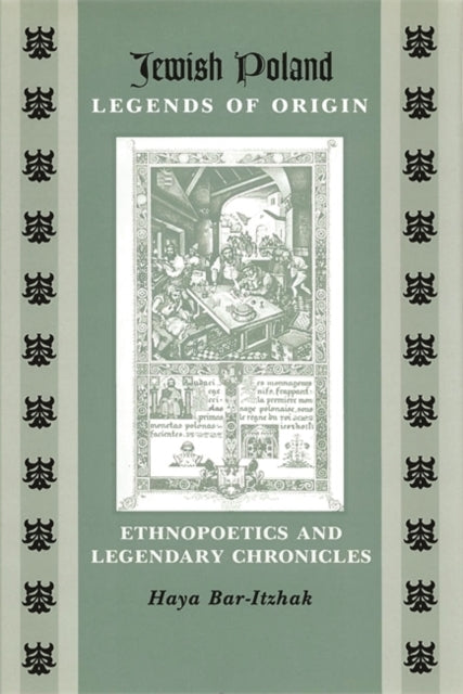 Jewish PolandLegends of Origin