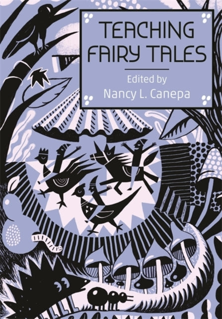 Teaching Fairy Tales Series in FairyTale Studies