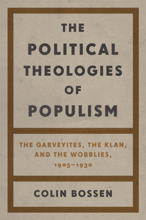 The Political Theologies of Populism