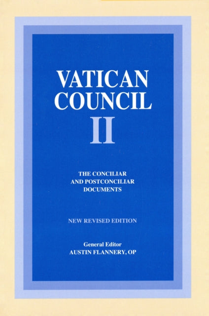 Vatican Council II The Conciliar and Postconciliar Documents 01