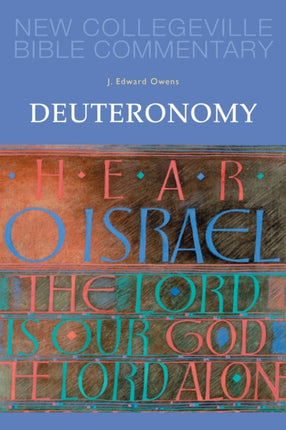 Deuteronomy Volume 6 NEW COLLEGEVILLE BIBLE COMMENTARY OLD TESTAMENT 6