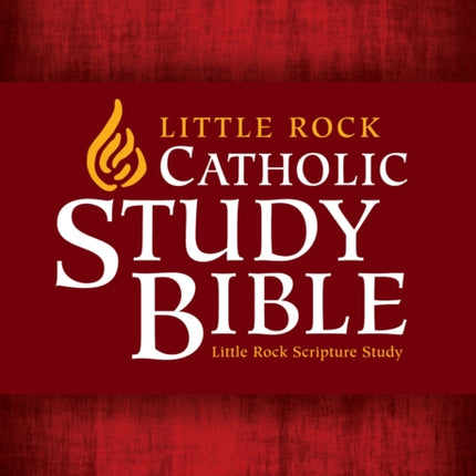 Little Rock Catholic Study Bible Hardcover