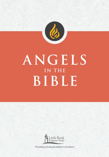 Angels in the Bible Little Rock Scripture Study New Editions