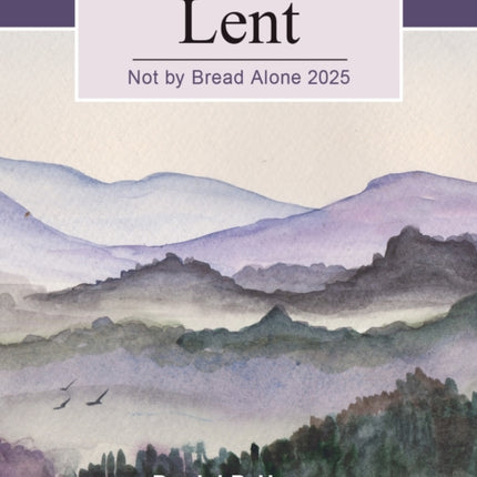 Not by Bread Alone 2025