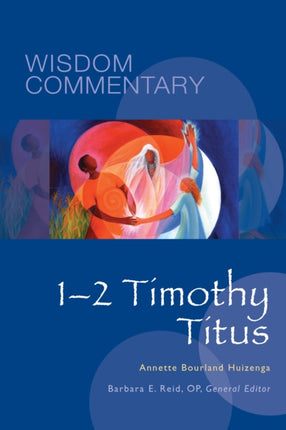 12 Timothy Titus 53 Wisdom Commentary Series 53