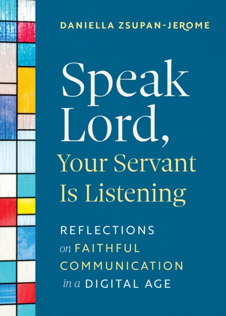 Speak Lord Your Servant Is Listening