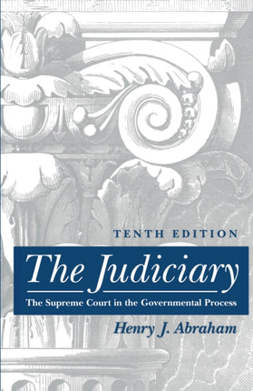 The Judiciary: Tenth Edition