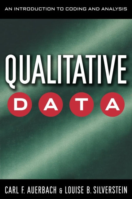 Qualitative Data: An Introduction to Coding and Analysis