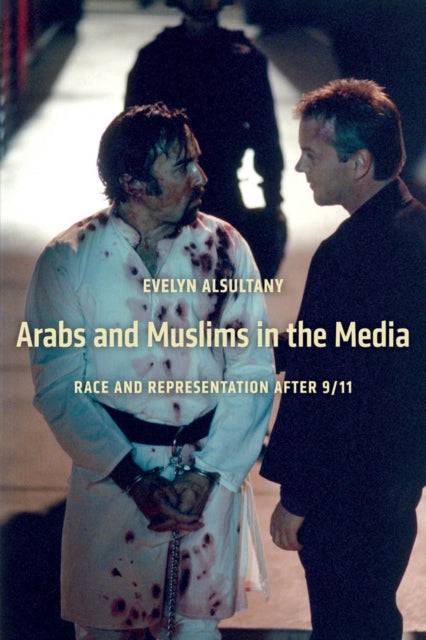 Arabs and Muslims in the Media  Race and
