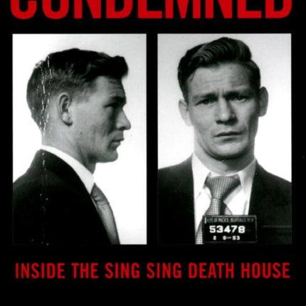 Condemned: Inside the Sing Sing Death House