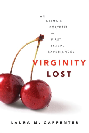 Virginity Lost  An Intimate Portrait of First