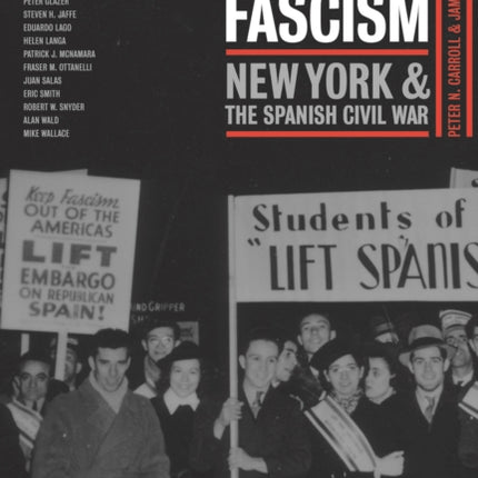 Facing Fascism: New York and the Spanish Civil War