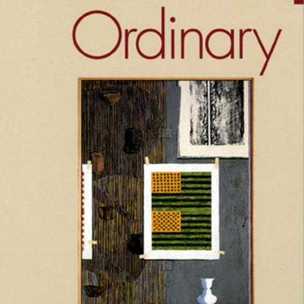 A Politics of the Ordinary