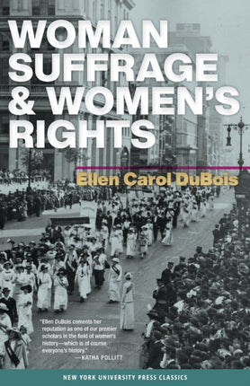 Woman Suffrage and Women’s Rights