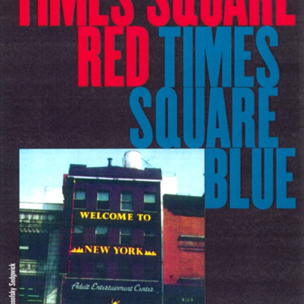 Times Square Red Times Square Blue