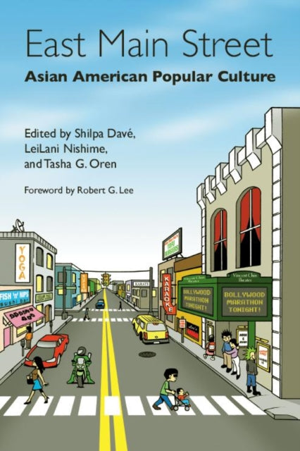 East Main Street: Asian American Popular Culture