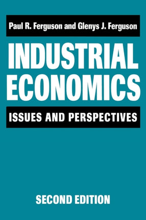 Industrial Economics Issues and Perspectives