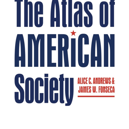 The Atlas of American Society