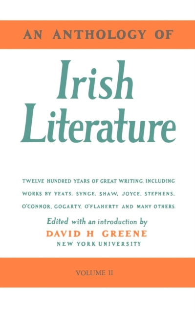 An Anthology of Irish Literature (Vol. 2)