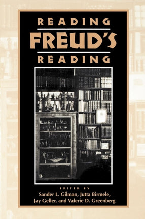 Reading Freud's Reading