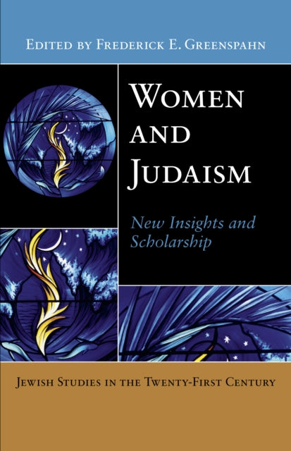 Women and Judaism: New Insights and Scholarship