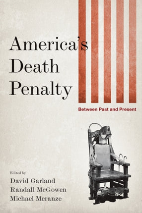 America's Death Penalty: Between Past and Present