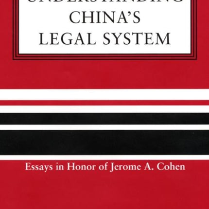 Understanding China's Legal System