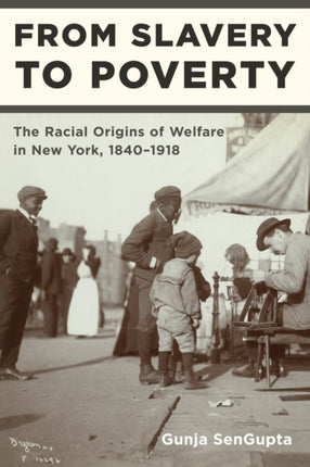 From Slavery to Poverty  The Racial Origins of