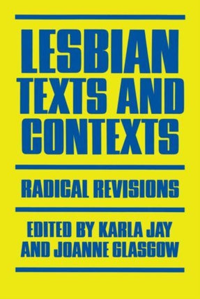 Lesbian Texts and Contexts Radical Revisions 2 Feminist Crosscurrents