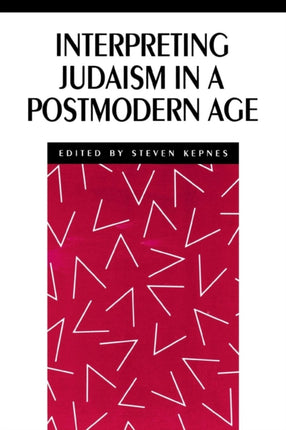 Interpreting Judaism in a Postmodern Age