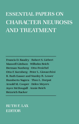 Essential Papers on Character Neurosis  Treatment