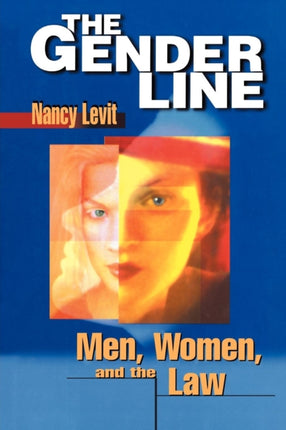 The Gender Line: Men, Women, and the Law