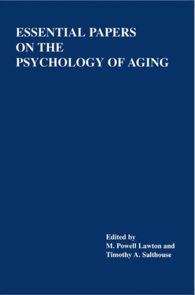 Essential Papers on the Psychology of Aging