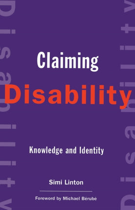 Claiming Disability  Knowledge and Identity