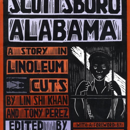 Scottsboro, Alabama: A Story in Linoleum Cuts