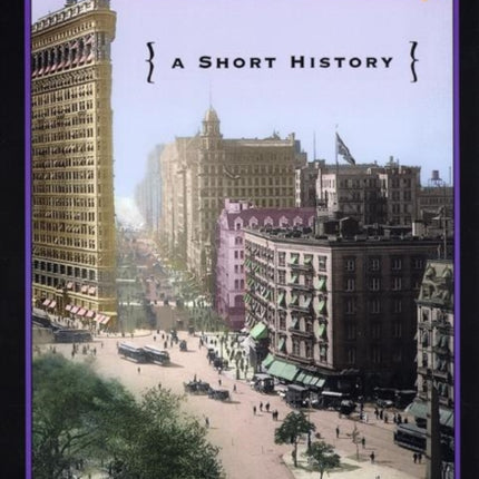 New York City: A Short History