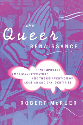 The Queer Renaissance  Contemporary American