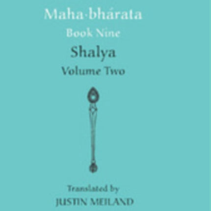 Mahabharata Book Nine (Volume 2): Shalya