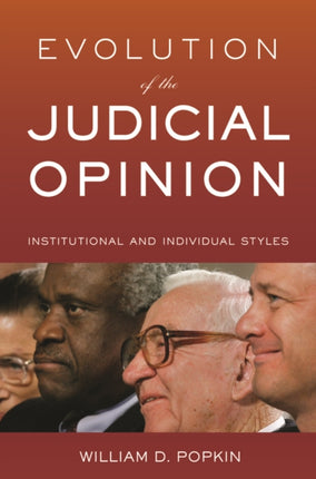 Evolution of the Judicial Opinion  Institutional
