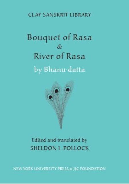 “Bouquet of Rasa” & “River of Rasa”